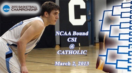 NCAA DRAW SEES CSI MEN VISITING CATHOLIC IN OPENING ROUND PLAY