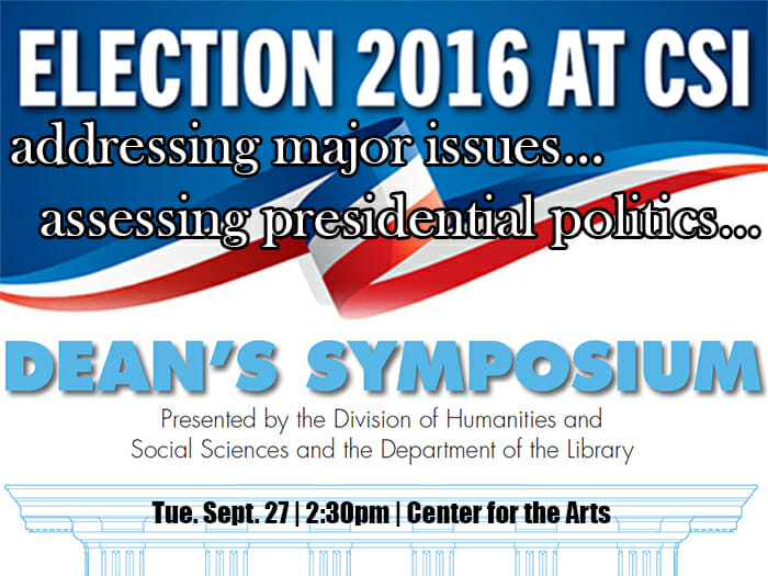 Dean’s Symposium Will Feature Three CSI Professors