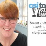 CSI Today Talks Podcast Features Cheryl Craddock