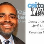 CSI Today Talks Features Emmanuel Esperance, Director of Recruitment and Admissions