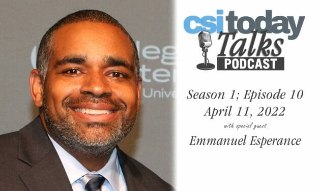 CSI Today Talks Features Emmanuel Esperance, Director of Recruitment and Admissions