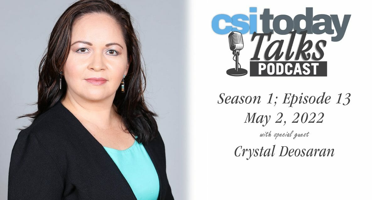 CSI Today Talks Features Crystal Deosaran, Alumni Association Board President