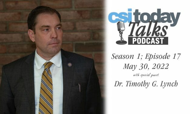 CSI Today Talks Features Interim President Timothy G. Lynch