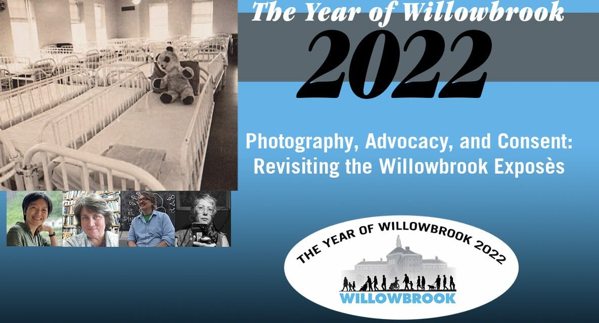 Year of Willowbrook Presents Panel on Photography, Advocacy, and Consent