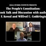Legal Studies Institute Presents: The People’s Constitution