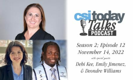 CSI Today Talks Student Involvement with Debi Kee, Emily Jimenez, and Deondre Williams