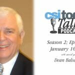 CSI Today Talks Business Development With Dean Balsamini
