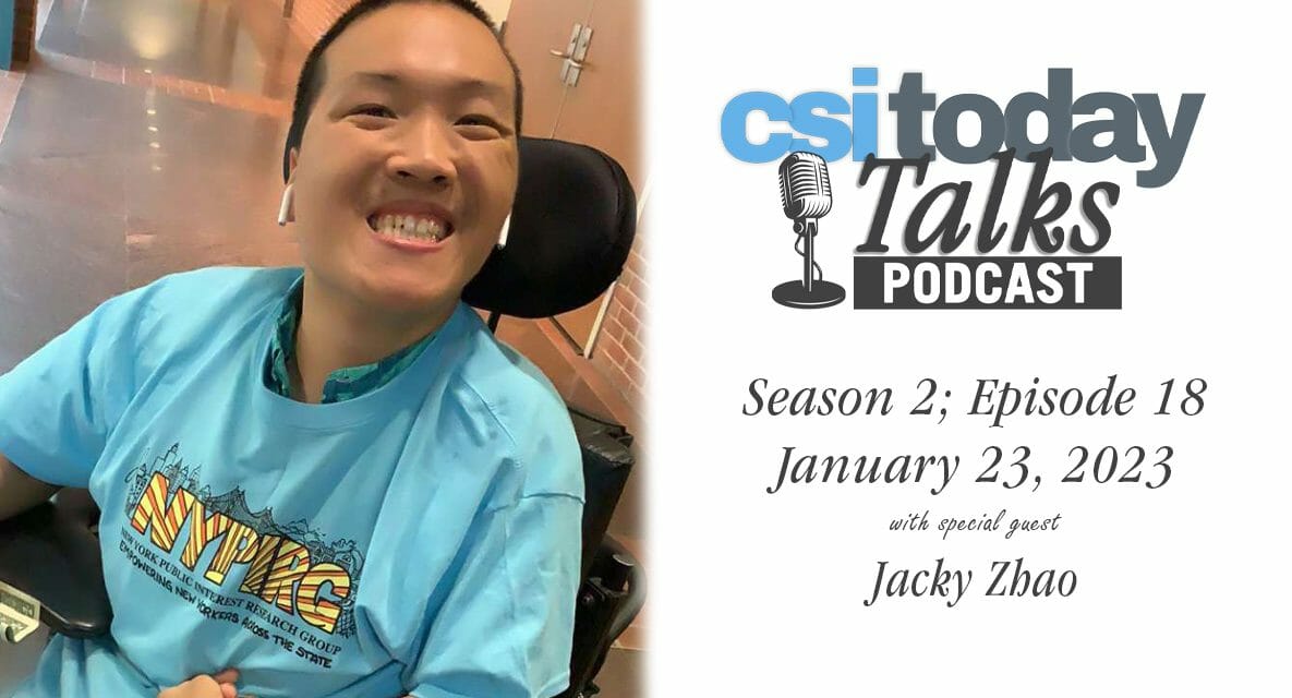 CSI Today Talks Chats With Student Accessibility Advocate Leader Jacky Zhao