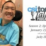 CSI Today Talks Chats With Student Accessibility Advocate Leader Jacky Zhao