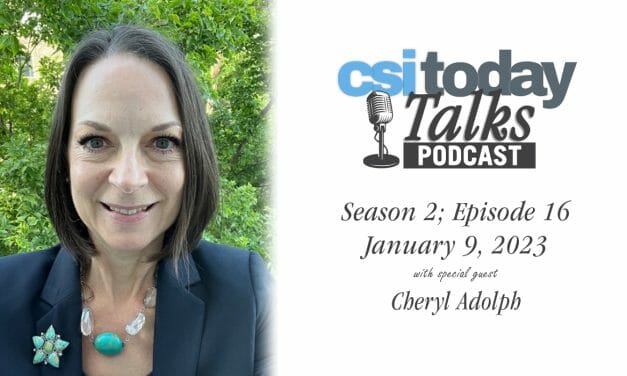 CSI Today Talks Discusses Advancement With Director Cheryl Adolph