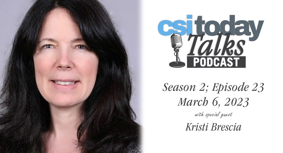 CUNY 2X Advisor Kristi Brescia Joins This Week’s Episode of CSI Today Talks