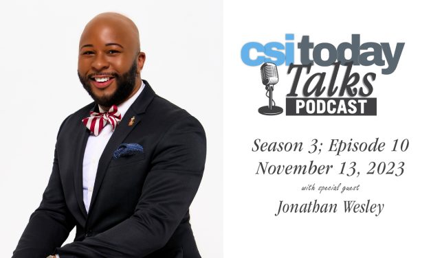 Dr. Jonathan Wesley Joins CSI Today Talks