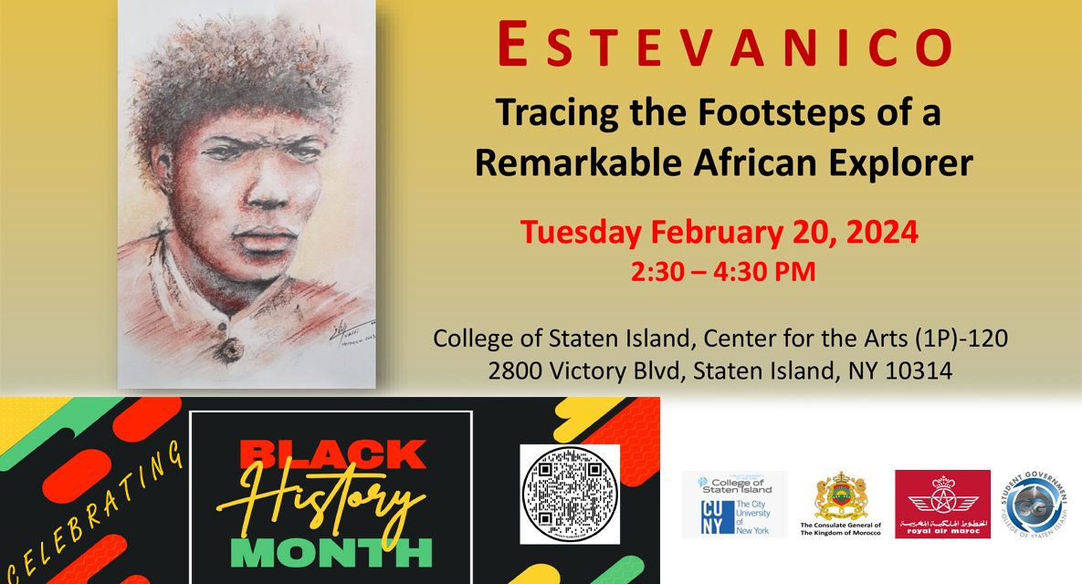 CSI Presents Estevanico: Tracing the Footsteps of a Remarkable African Explorer