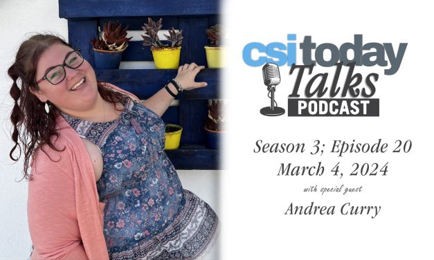 Alumna Andrea Curry Shares Her Incredible Story on CSI Today Talks