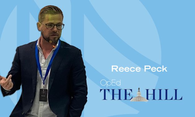 Reece Peck Op Ed Published in “The Hill”
