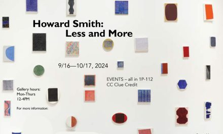 Art Gallery Presents “Howard Smith: Less and More”