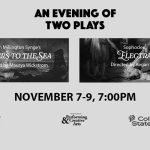 Get Your Tickets Now For “An Evening of Two Plays”