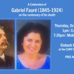 Sylvia Kahan Presents Fauré Celebration at the CUNY Graduate Center