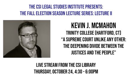 Live on CSI-TV: Legal Studies Lecture with Kevin J. McMahon