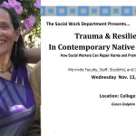 The Social Work Department Presents: Trauma & Resilience in Contemporary Native Americans