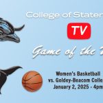 CSI Game of the Week Kicks Off 2025 with Women’s Basketball