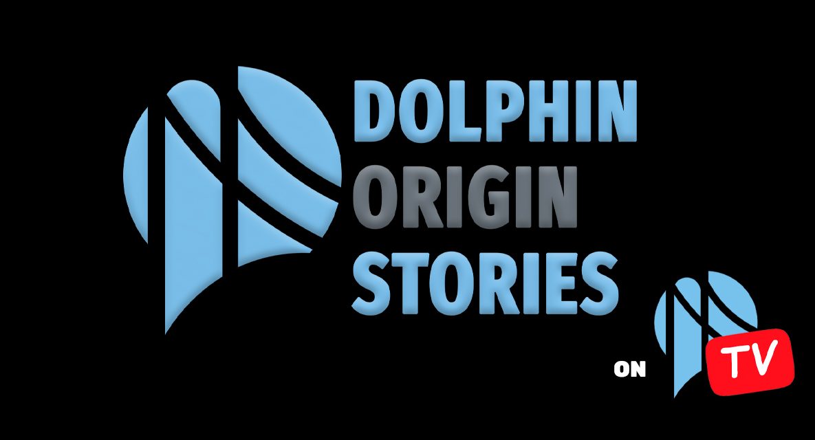 New CSI-TV Show ‘Dolphin Origin Stories’ to Spotlight Personal Journeys at CSI