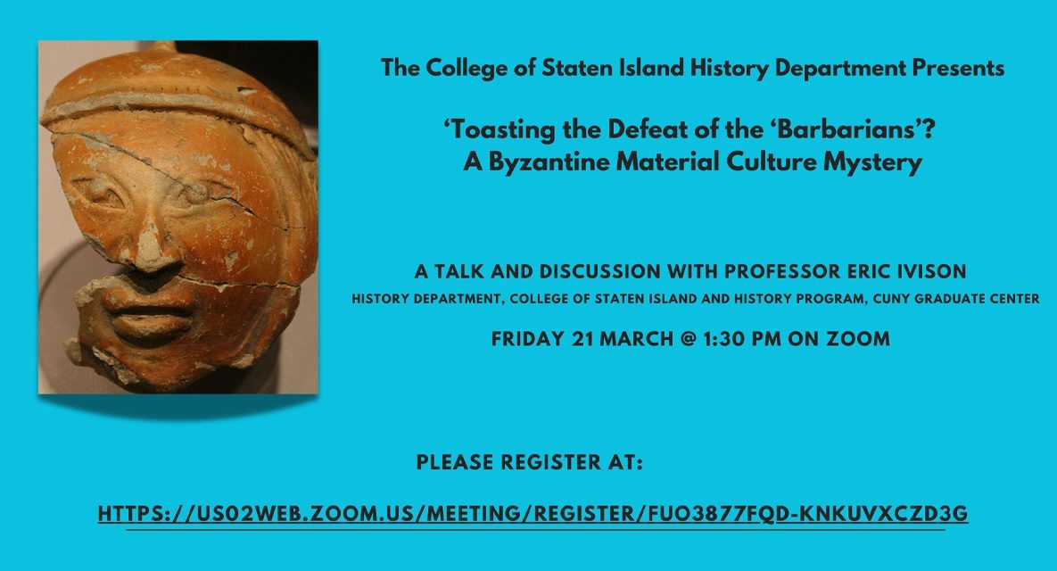 College of Staten Island to Host Fascinating Byzantine History Talk with Professor Eric Ivison