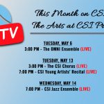 The Arts at CSI Presents Live Shows to Close the Semester **More Dates Added**