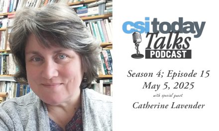CSI Today Talks Features Catherine Lavender