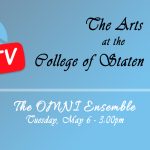 The Arts at CSI Presents the OMNI Ensemble Live on CSI-TV