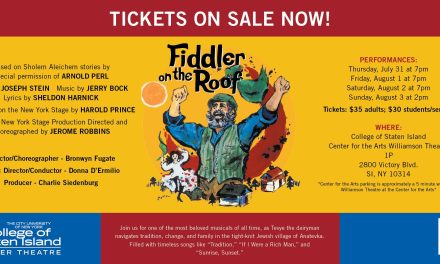 College of Staten Island Summer Theatre to Launch with Classic Musical Fiddler on the Roof