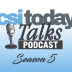 “CSI Today Talks” Returns for Season Five on Sept. 15