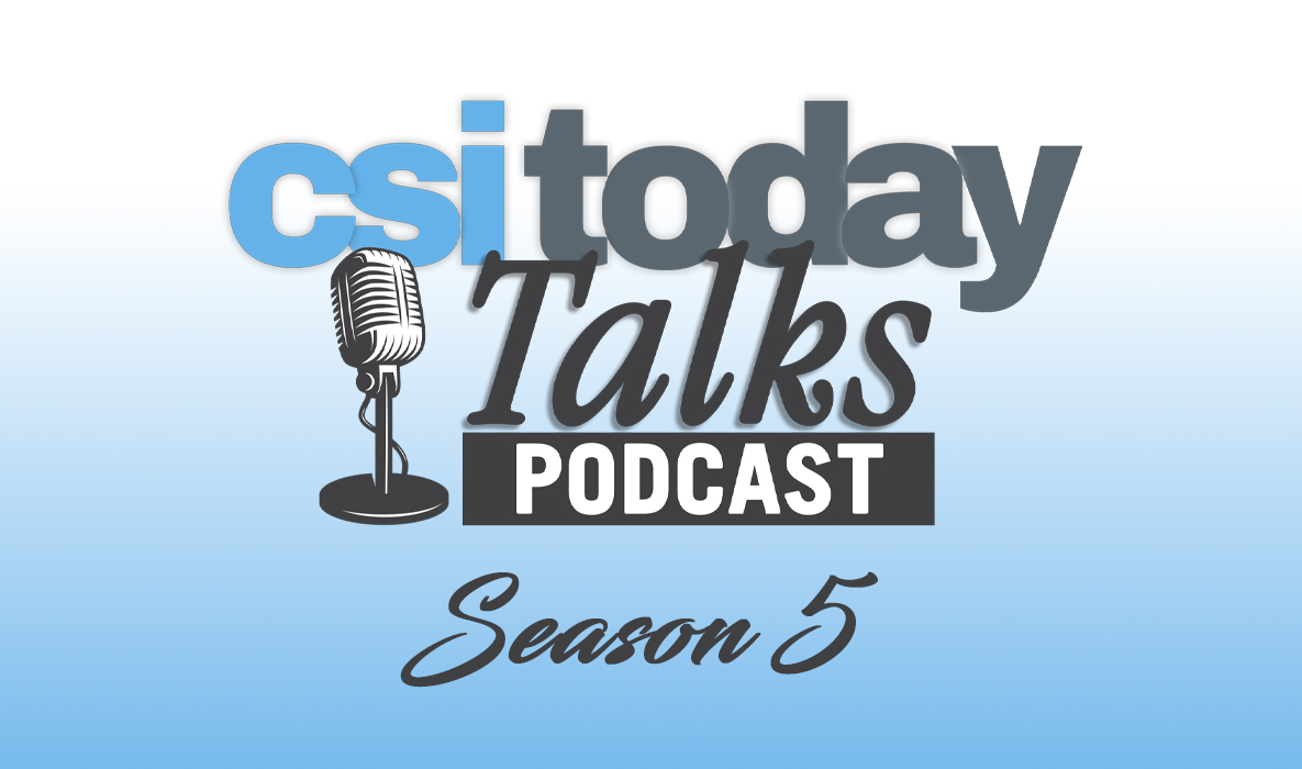 CSI Today Talks Season 5 Promo