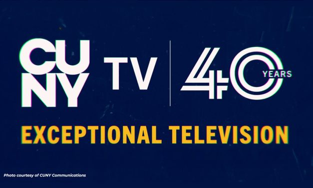 News From CUNY: CUNY TV Celebrates 40 Years of Bringing Education and Local Stories to New Yorkers News From CUNY: