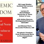 See It: Legal Studies Lecture On Academic Freedom with David Rabban