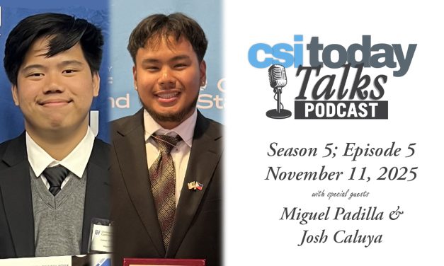 Miguel Padilla and Josh Caluya of the The Philippine-American Society at CSI Join CSI Today Talks