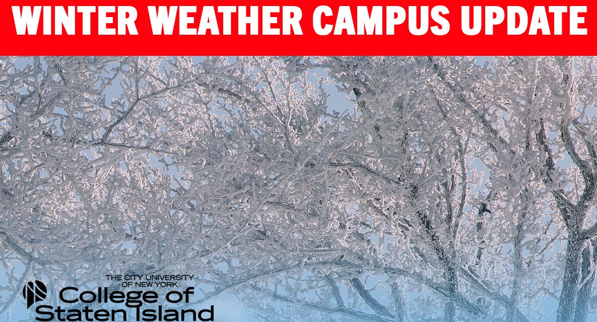 CSI Campus Update For Tuesday, January 27