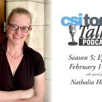 CSI Today Talks is Back Featuring Interim Provost Dr. Nathalia Holtzman