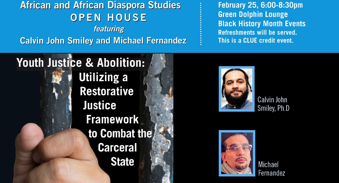 African and African Diaspora Studies Program to Host Open House Focused on Youth Justice and Restorative Practices