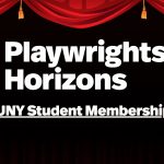 Discounted Student Membership Opens Doors to New York Theater Through Playwrights Horizons