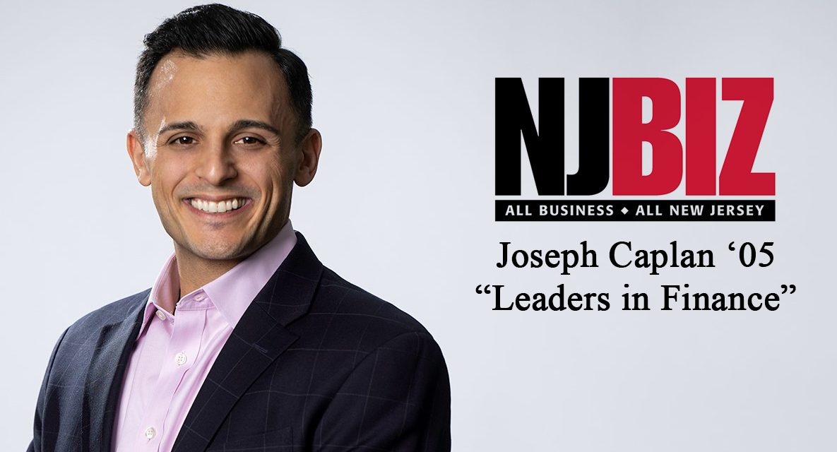CSI Alumnus Joseph A. Caplan ‘05 Listed in NJBIZ 2026 “Leaders in Finance”