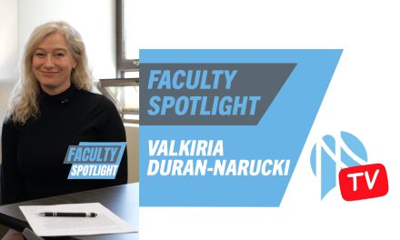 This Week’s “Faculty Spotlight” Features Valkiria Duran-Narucki