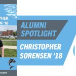 Christopher Sorensen ’18 Featured on “Alumni Spotlight”