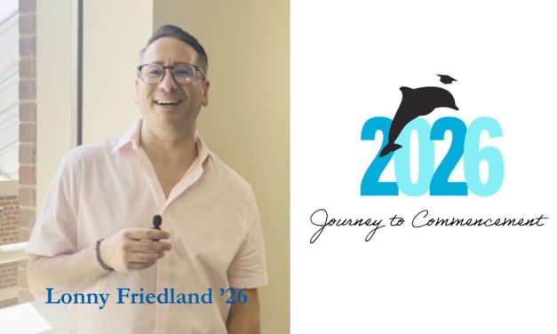 Journey to Commencement: Lonny Friedland – Academic Achievement Attained