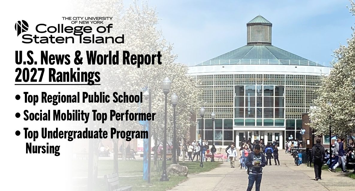 CSI Earns Top 25 Ranking Among Public Regional Universities in Latest U.S. News & World Report Rankings