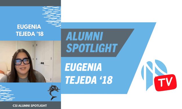 Eugenia Tejeda ’18 Featured in This Week’s “Alumni Spotlight”