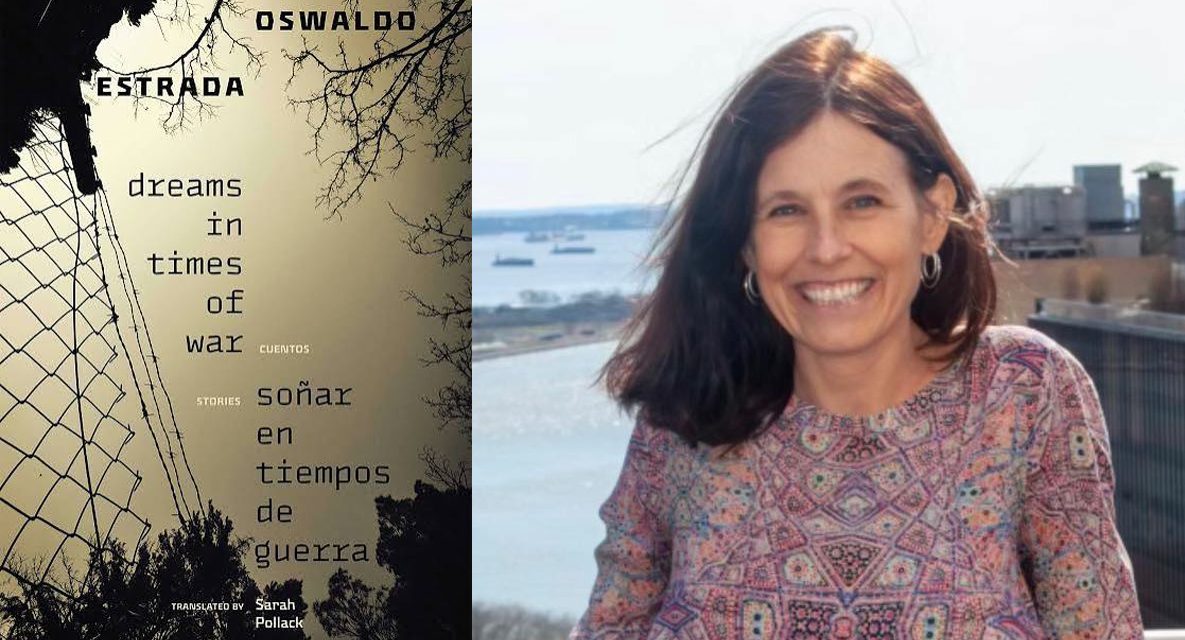 CSI Professor Sarah Pollack’s Translation of Dreams in Times of War Named International Latino Book Awards Finalist